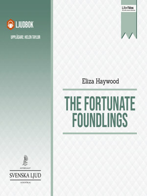 cover image of The Fortunate Foundlings